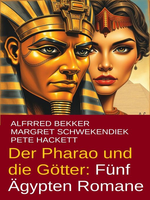 Title details for Der Pharao und die Götter by Alfred Bekker - Available